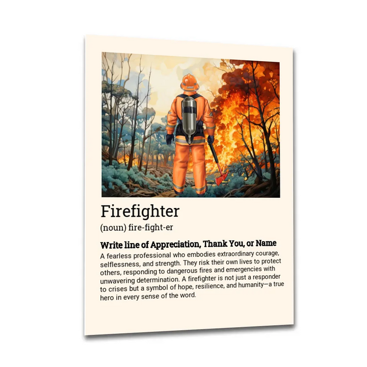 Firefighter Appreciation Poster - 40% of proceeds will be DONATED for LA fire.