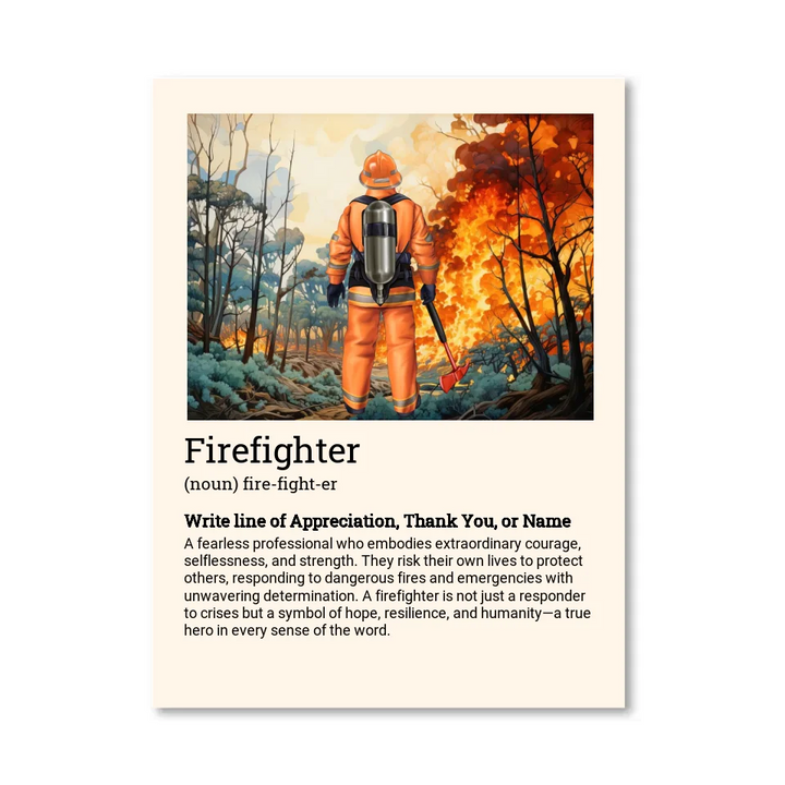 Firefighter Appreciation Poster - 40% of proceeds will be DONATED for LA fire.